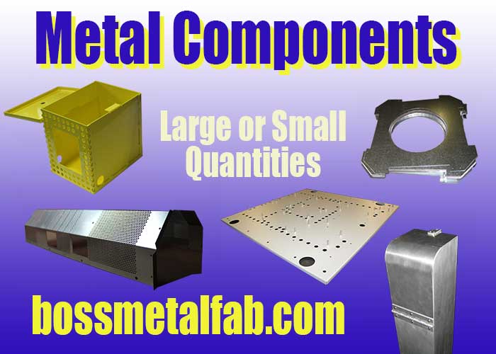 Fabricated metal components